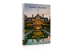 Rowdy Meadow: House, Land, Art,  Signature Edition