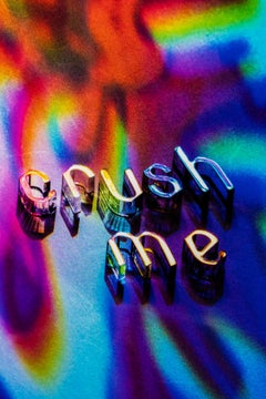 "Crush me (framed)" Text and Color Photography
