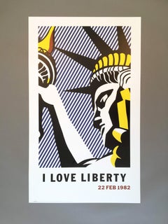 Roy Lichtenstein 'I Love Liberty' Rare Original 1982 Poster Print on Wove Paper
