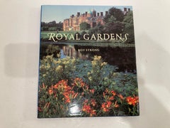 Royal Gardens Hardcover Book by Sir Roy Strong, 1st Edition, 1992, USA