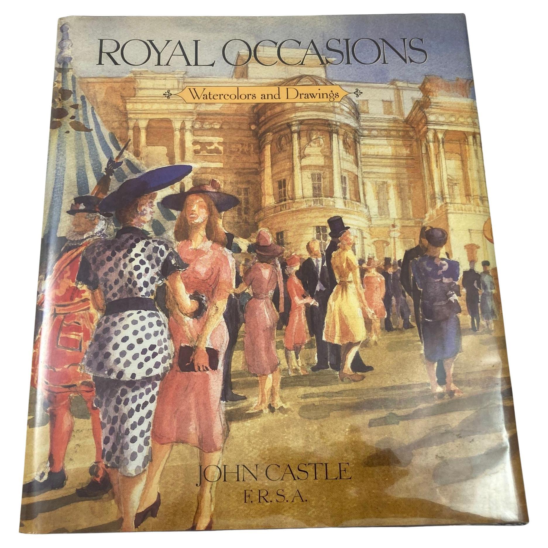 Royal Occasions: Watercolors and Drawings by John Castle Hardcover Book For Sale