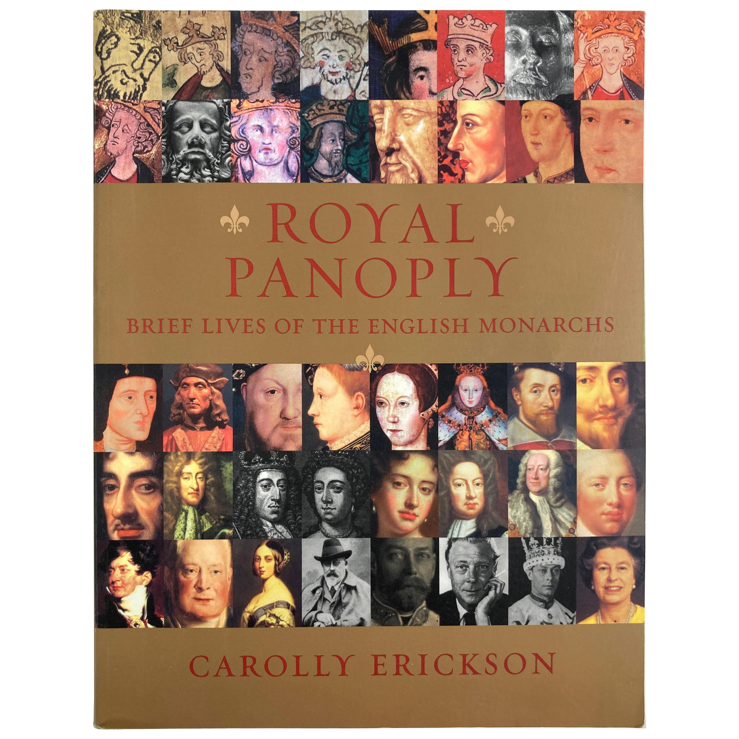 Royal Panoply Brief Lives of the English Monarchs by Carolly Erickson Book For Sale