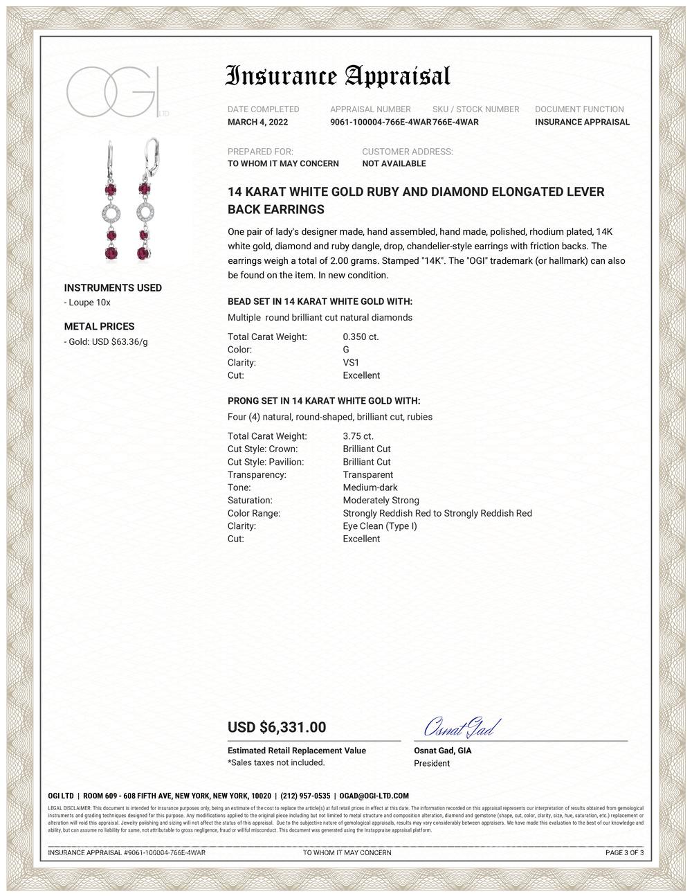 Fourteen karat white gold elongated lever back hoop earrings measuring 1.75 inch by 0.25 inch
Six 4 to 5 millimeters round Burma rubies weighing 3.20 carats
Rubies are naturally mined in Burma with hue tone of lustrous pigeon blood red color
Two