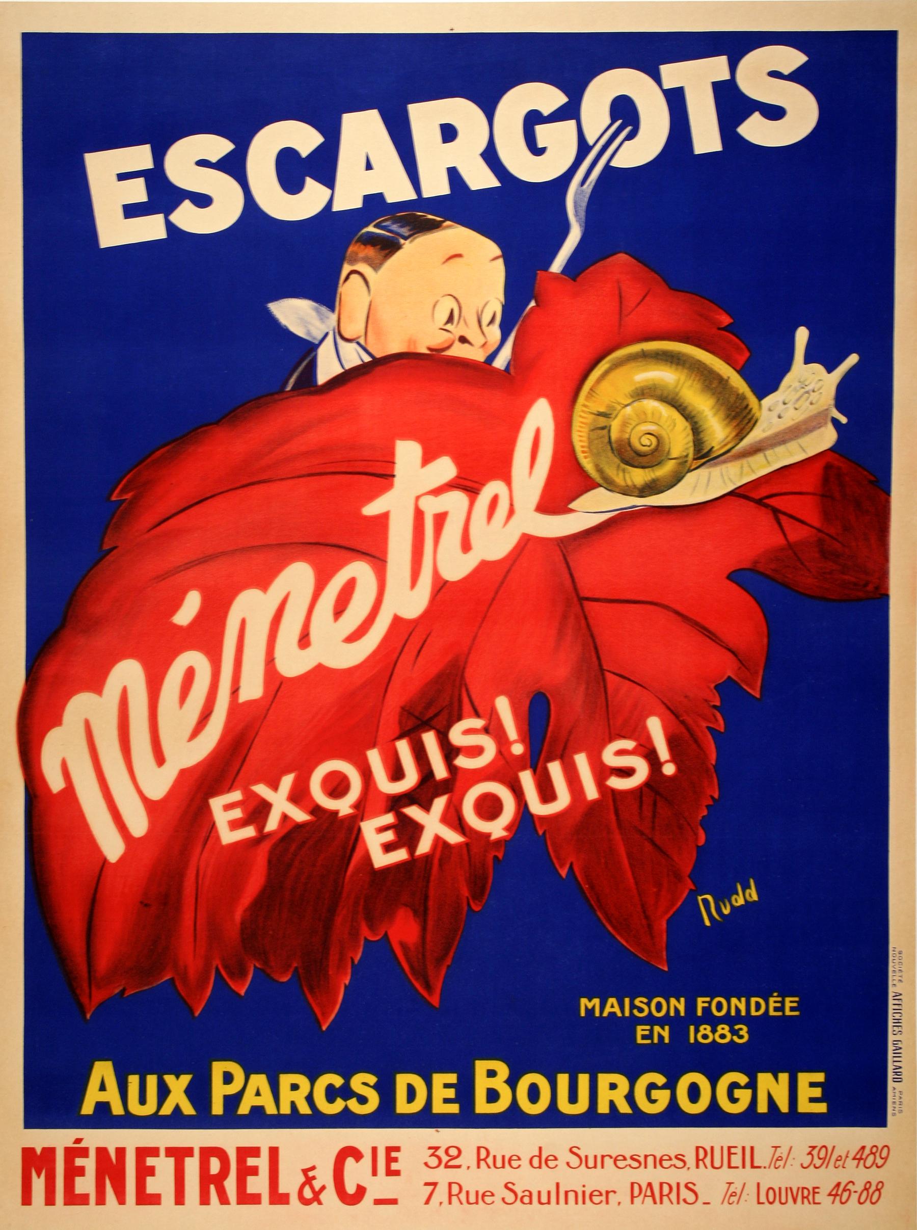 This vibrant vintage poster advertises Escargots Ménetrel, proudly declaring them “Exquisite! Exquisite!” (Exquis! Exquis!). The bold design features a large scarlet leaf upon which a golden snail rests, while a chef peeks eagerly from behind,