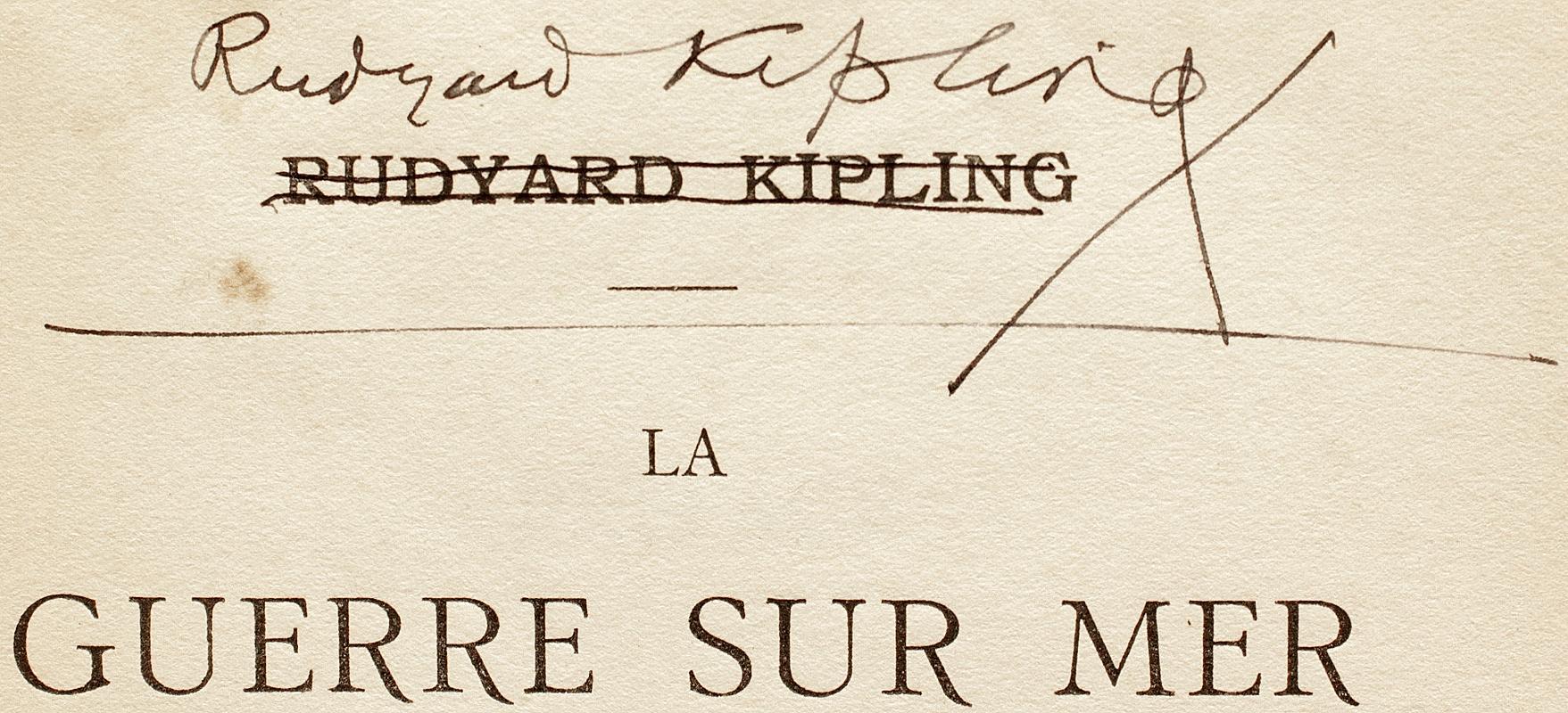 British Rudyard KIPLING. La Guerre Sur Mer. 1919 - FIRST FRENCH EDITION - SIGNED ! For Sale