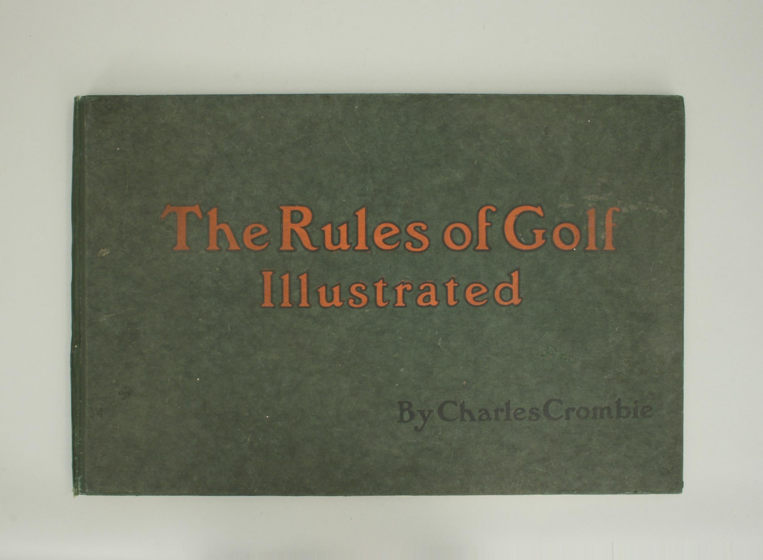 English Antique Golf Book, Rules of Golf Illustrated by Charles Crombie, Perrier