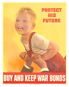 Original "Protect His Future - Buy and Keep War Bonds" vintage poster