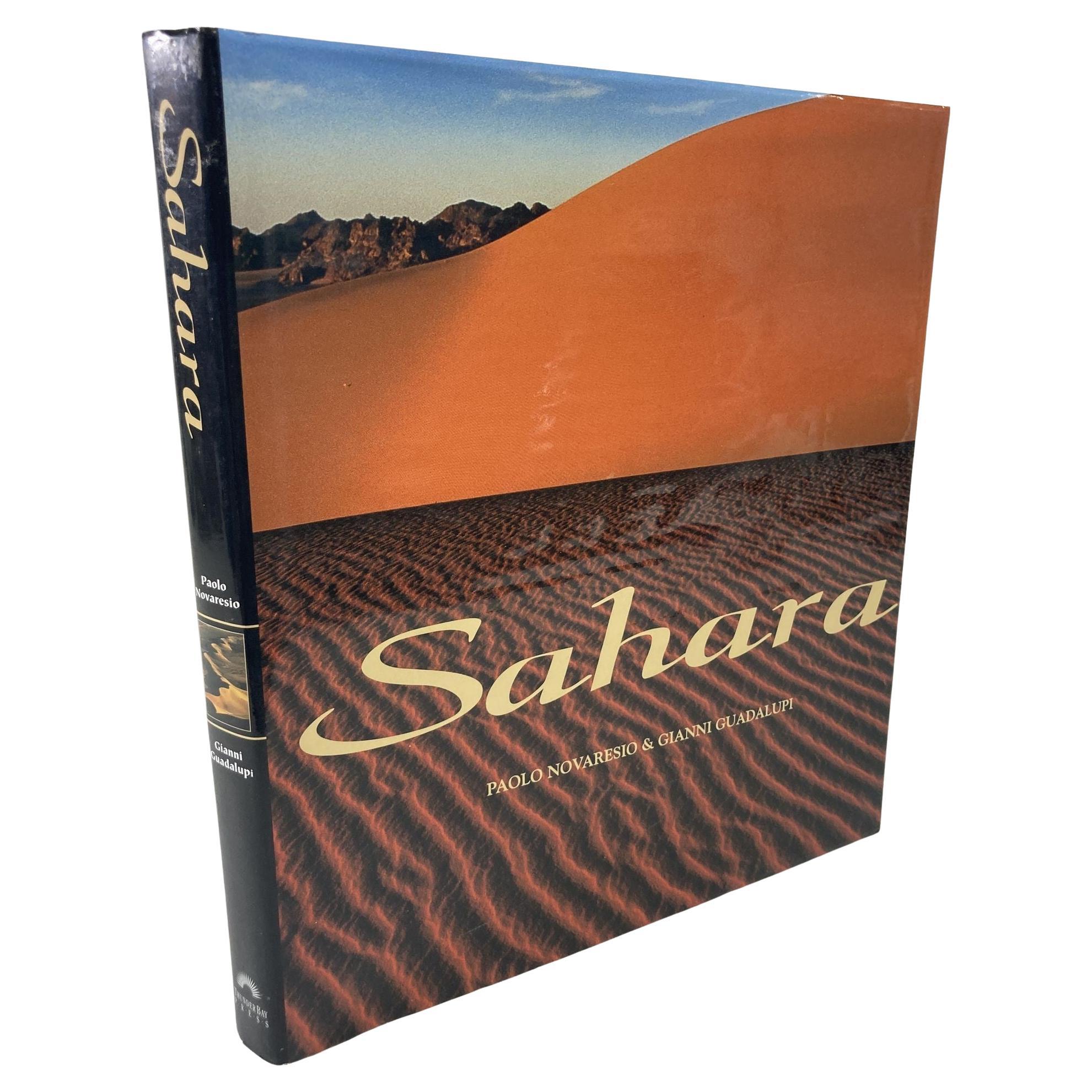 Sahara, an Immense Ocean of Sand by Paolo Novaresio, Gianni Guadalupi Hardcover For Sale