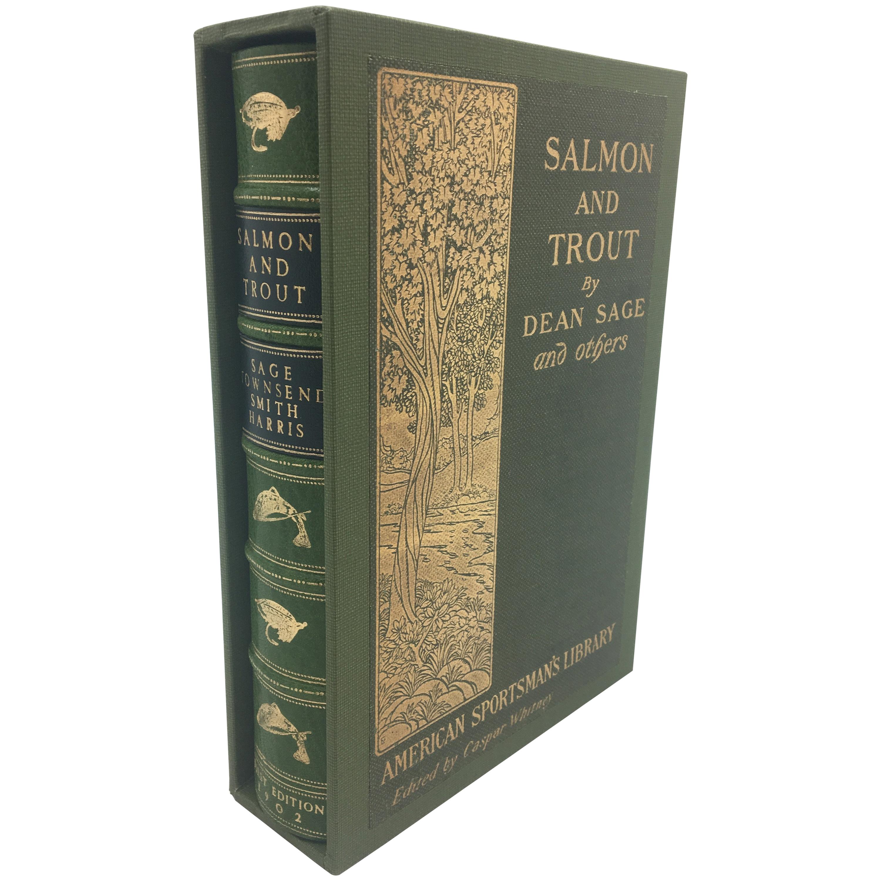 "Salmon and Trout" by Dean Sage and Others, First Edition, 1902
