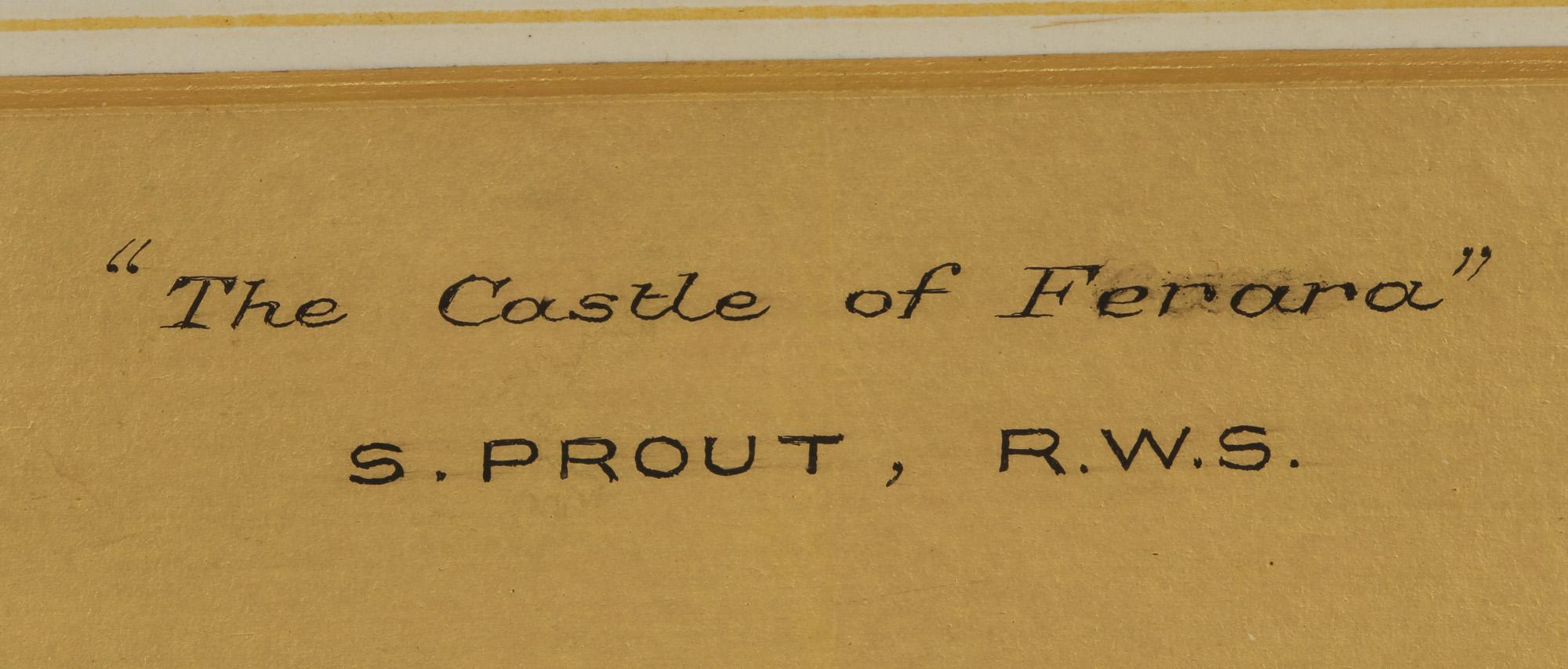 19th Century Samuel Prout RWS Framed Watercolour 'The Castle of Ferara'