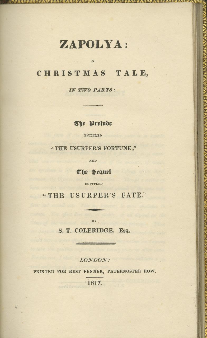 Samuel Taylor Coleridge. ZAPOLYA : Un conte de Noël ; en deux parties : Le Prelude intitulé 