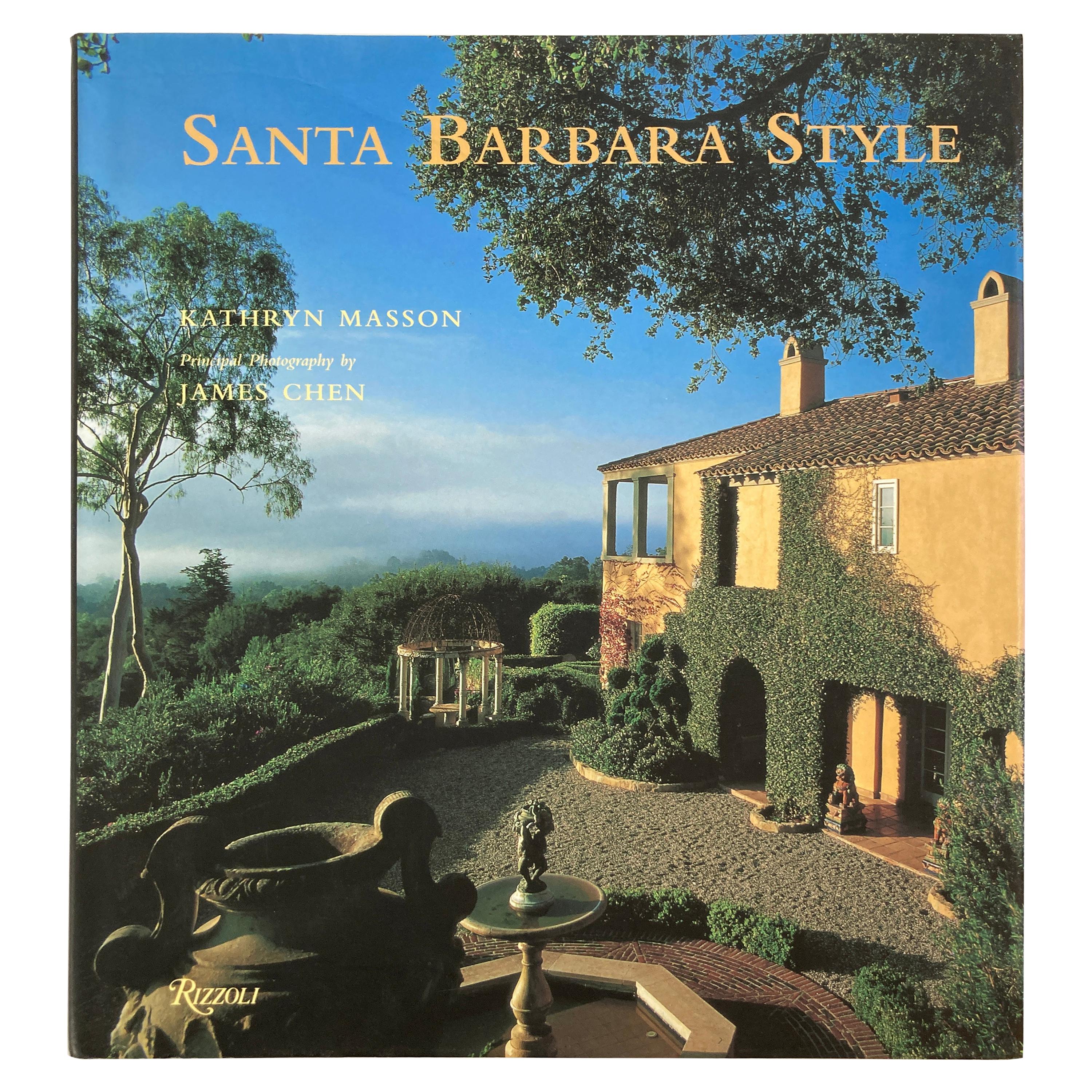 Santa Barbara Style Kathryn Masson Book