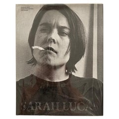 Sarah Lucas: Exhibitions And Catalogue Raisonne 1989-2005 1st Edition 2005