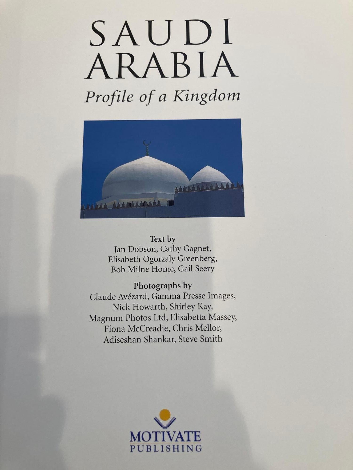 Saudi Arabia, Profile of a Kingdom Book by Claude Avézard, Jan Dobson Hardcover For Sale 2