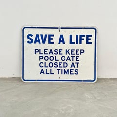"Save a Life" Pool Sign, 1980s USA