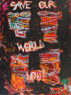 Save Our World Now ! :Contemporary Neo Expressionist Oil Painting
