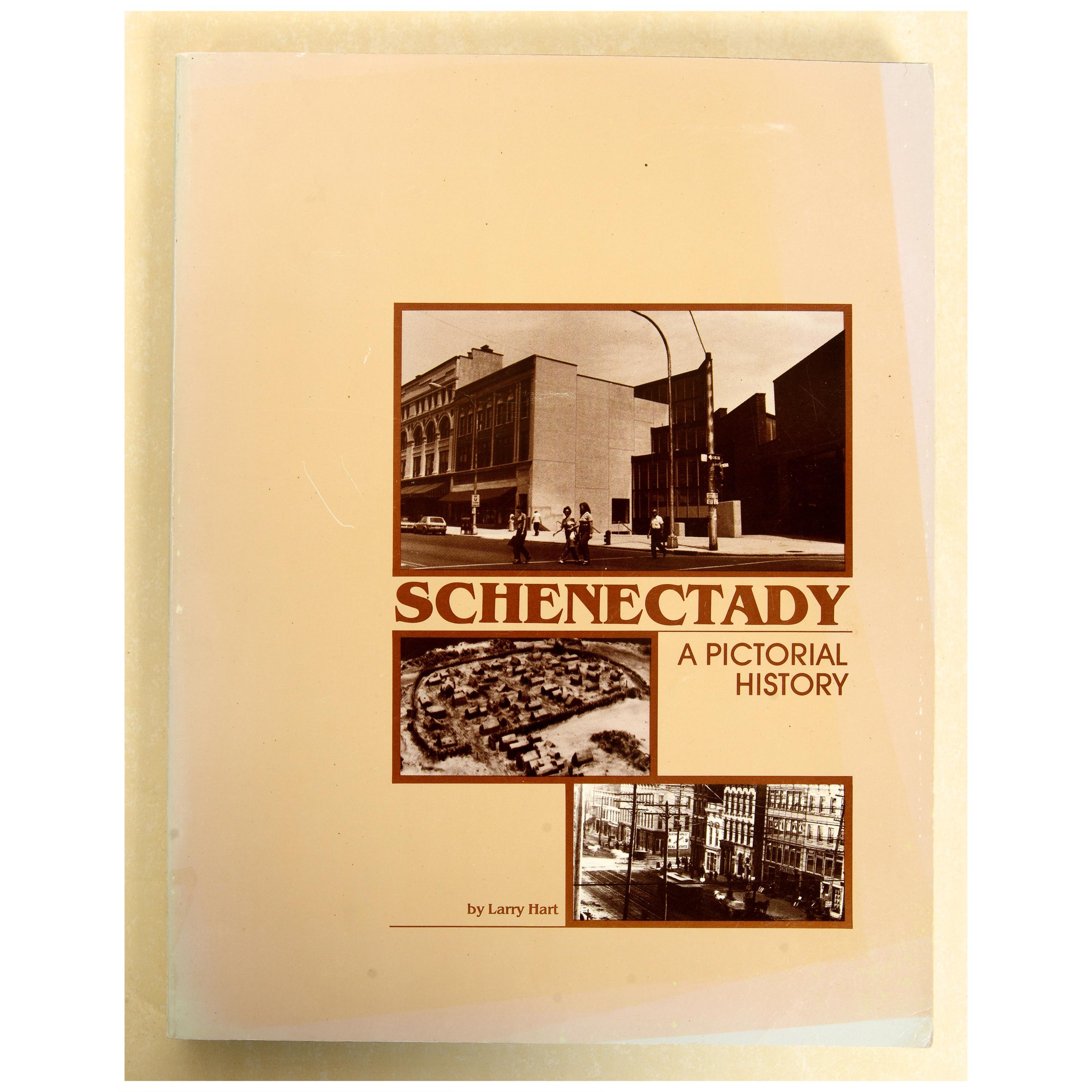 Schenectady A Pictorial History, Written and Signed by Larry Hart