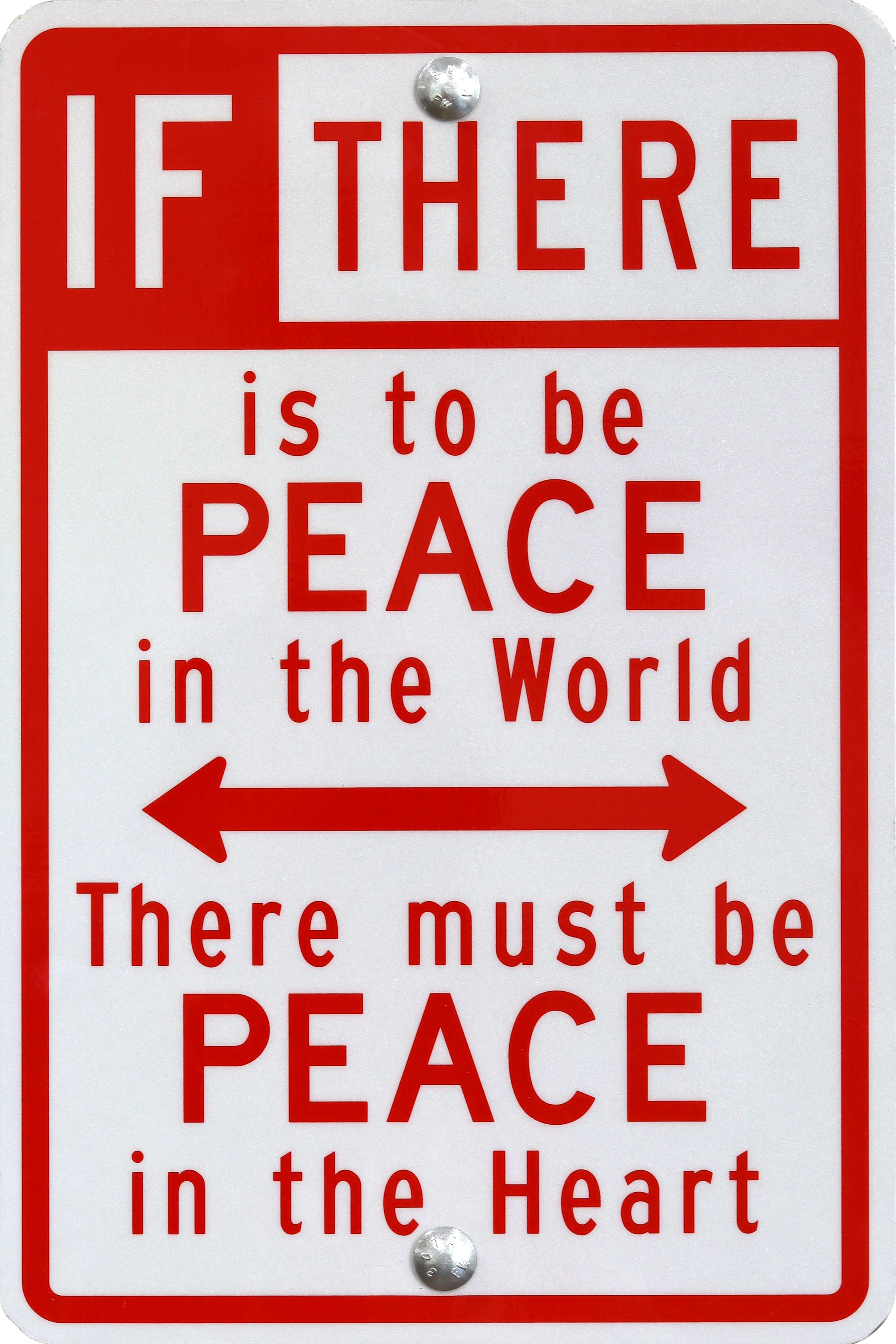 If There Is To Be Peace - Playful Steel Street Sign Inspired Mixed Media Artwork