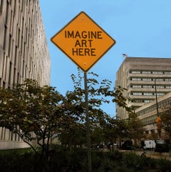 "Imagine l'art ici" - Sculpture de panneau de rue contemporaine