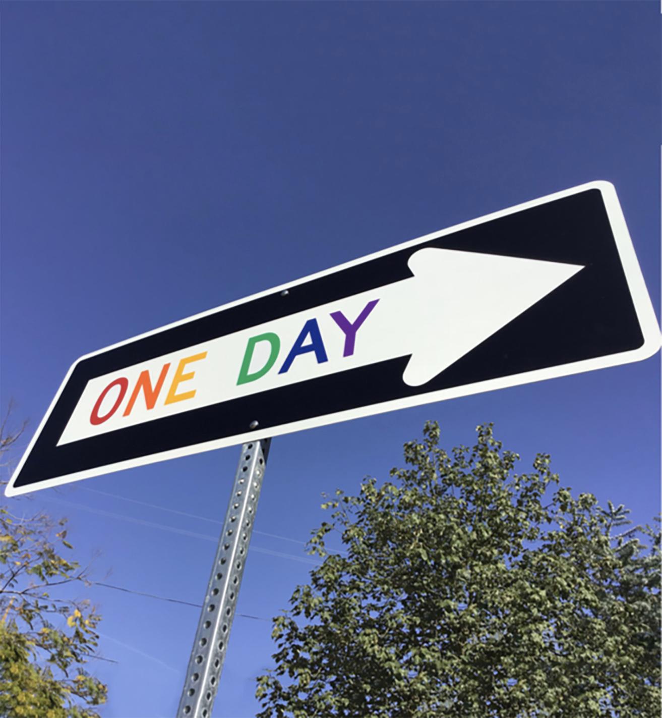 "One Day Rainbow" - Contemporary Street Sign Sculpture
