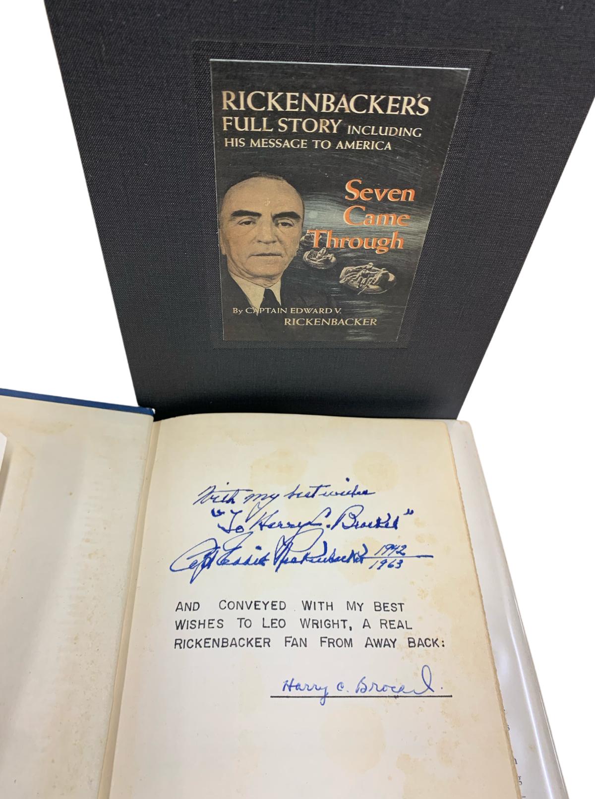 Rickenbacker, Captain Edward V. Seven Came Through. Garden City, NY: Doubleday, Doran & Company, Inc., 1943. First Edition. Octavo. Signed by Rickenbacker. Presented in its original dust jacket and boards. With a new black cloth archival slipcase.
