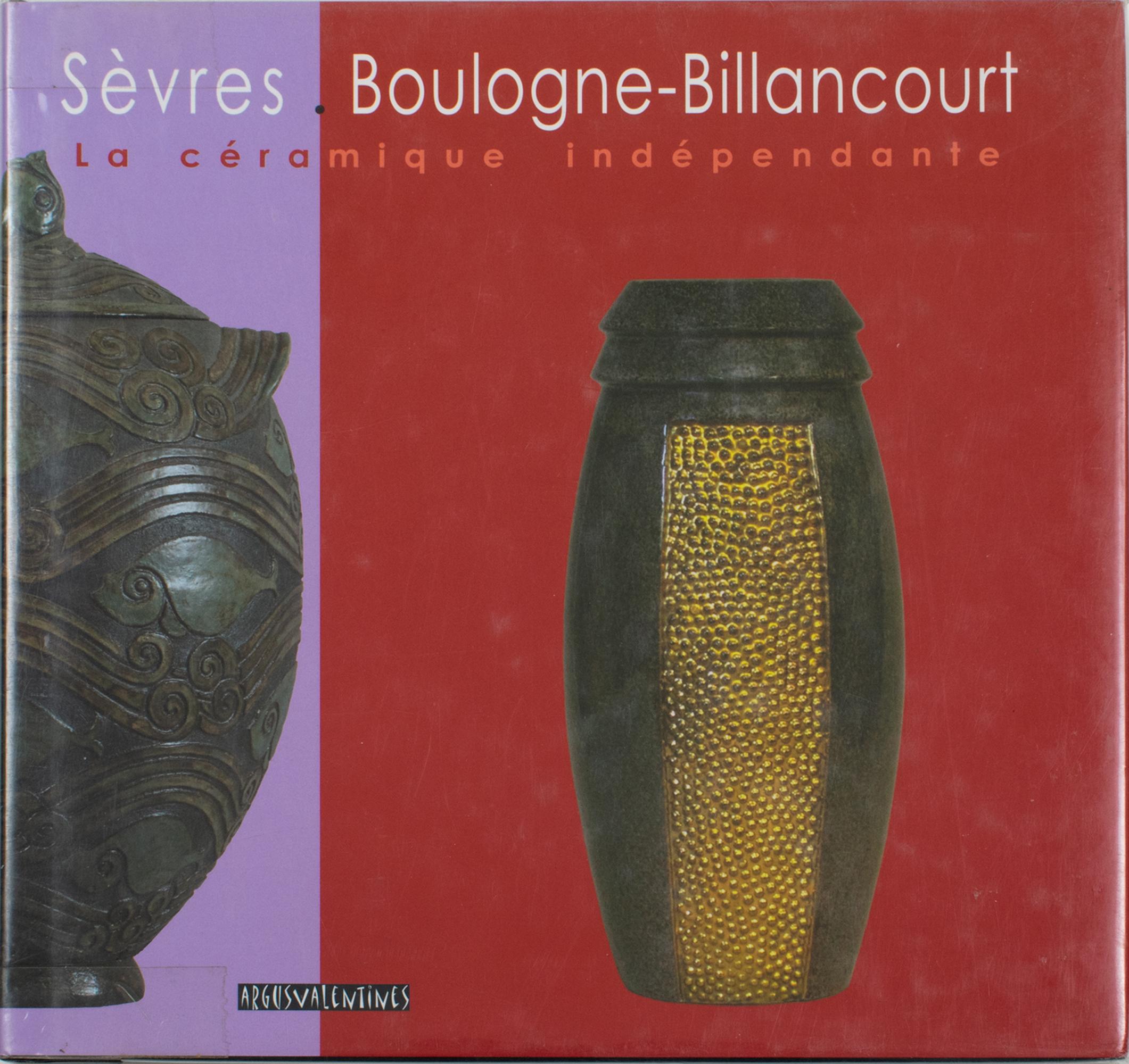 Français Sèvres Boulogne-Billancourt, céramique indépendante, livre français de F. Slitine 2007 en vente