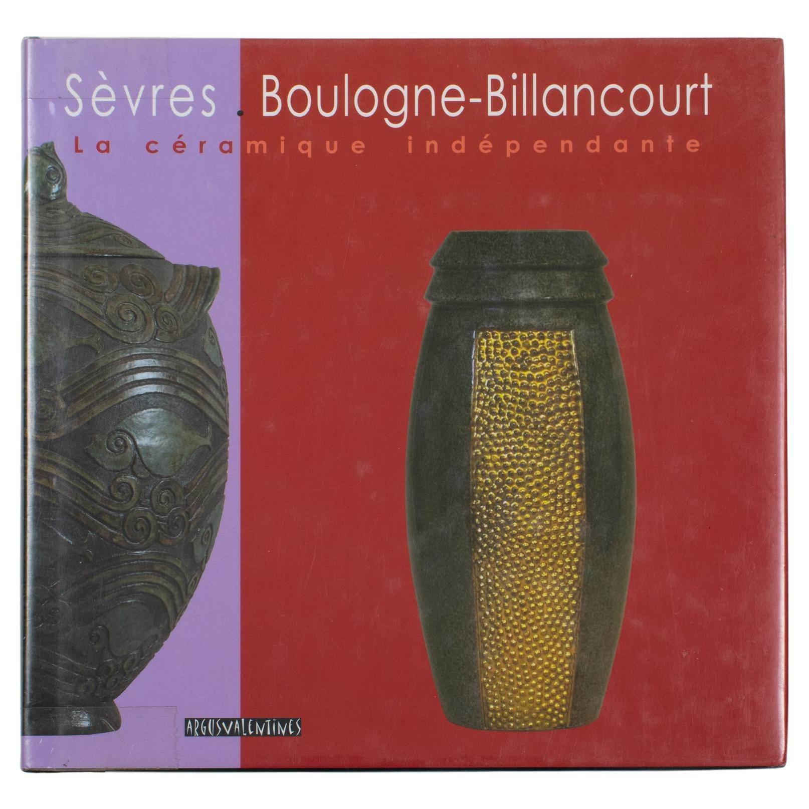 Sèvres Boulogne-Billancourt, céramique indépendante, livre français de F. Slitine 2007