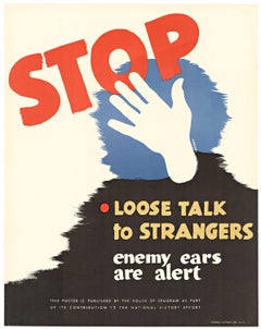 Original "Stop Loose Talk to Strangers.  Enemy Ears are Alert" vintage poster