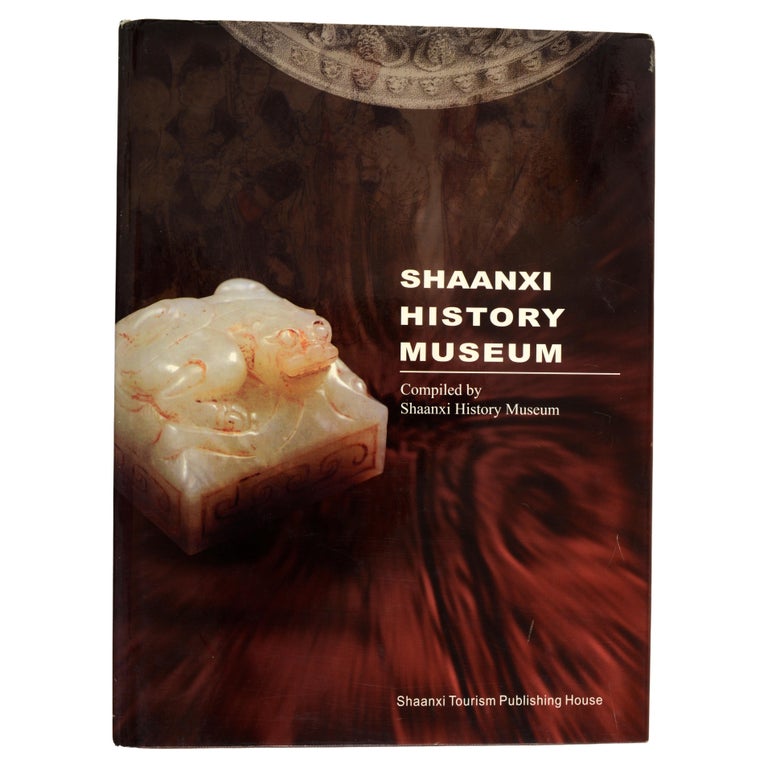 Shaanxi History Museum Shaanxi History Museum, by Feng Gengwu, 1st Ed For Sale