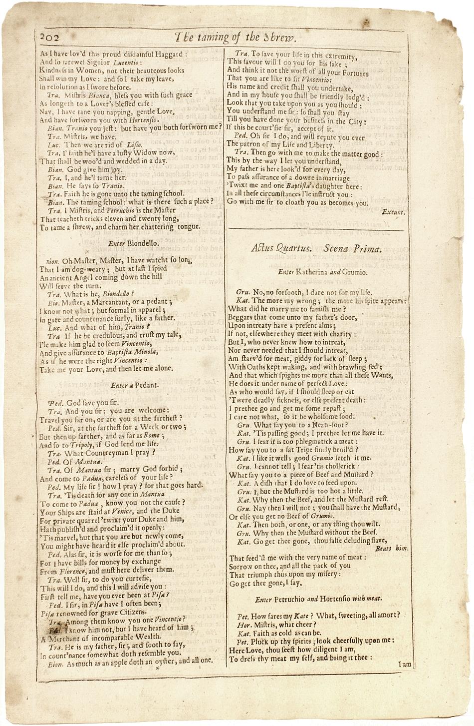 Author: SHAKESPEARE, William. 

Title: The Works of William Shakespeare. (The Taming Of The Shrew) - page 201-202. 

Publisher: London: Printed for H. Herringman, E. Brewster and R. Bentley, 1685.

Description: THE FOURTH FOLIO. 201-202 p., 1