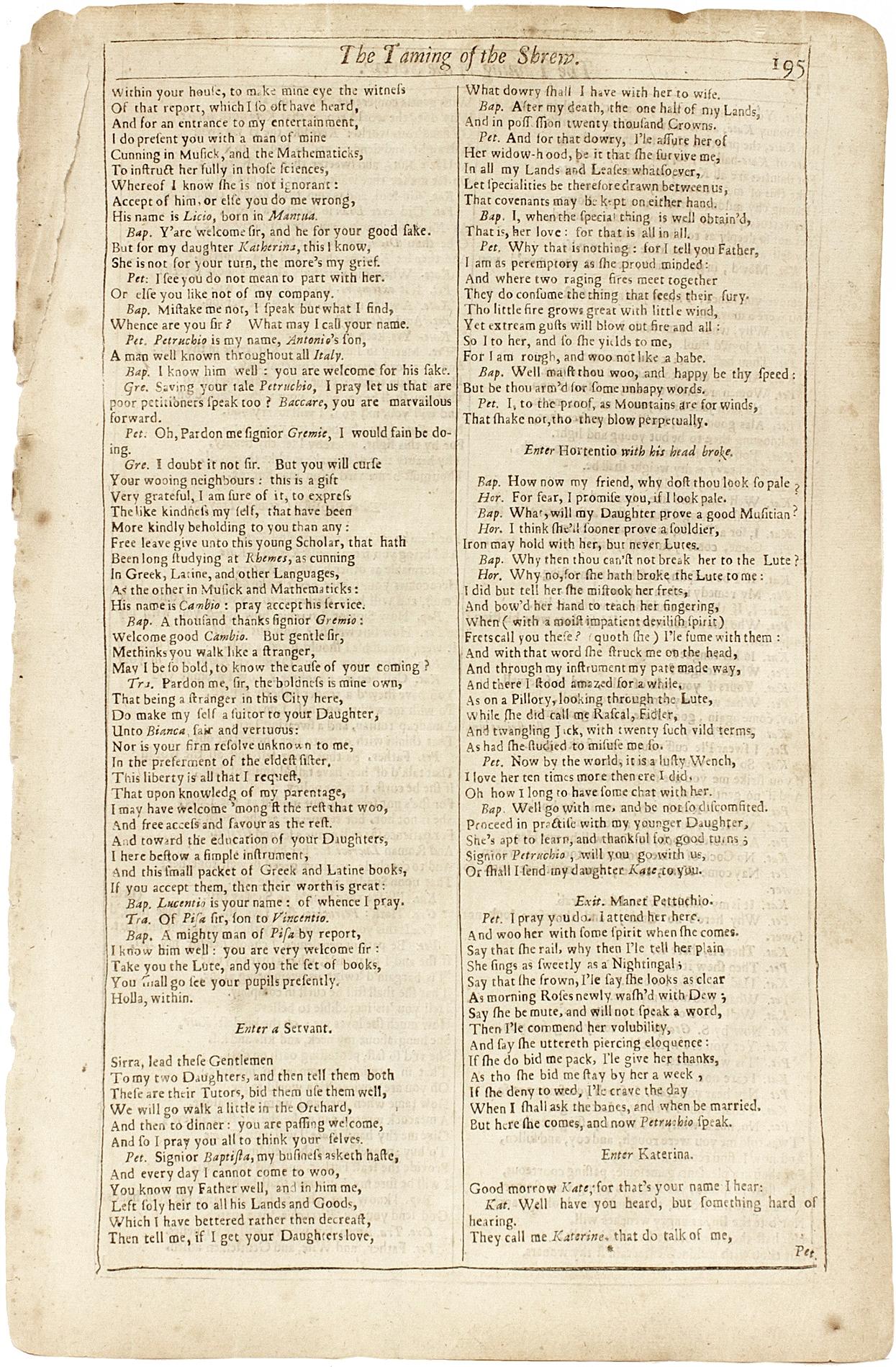 AUTHOR: SHAKESPEARE, William. 

TITLE: The Works of William Shakespeare. (The Taming of the Shrew) - page 195-196.

PUBLISHER: London: Printed for H. Herringman, E. Brewster and R. Bentley, 1685.

DESCRIPTION: THE FOURTH FOLIO. 195-196p., 1 leaf