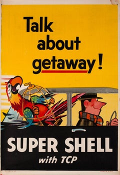 Shell Oil - Talk About Getaway! Super Shell With TCP Original Poster, 1955