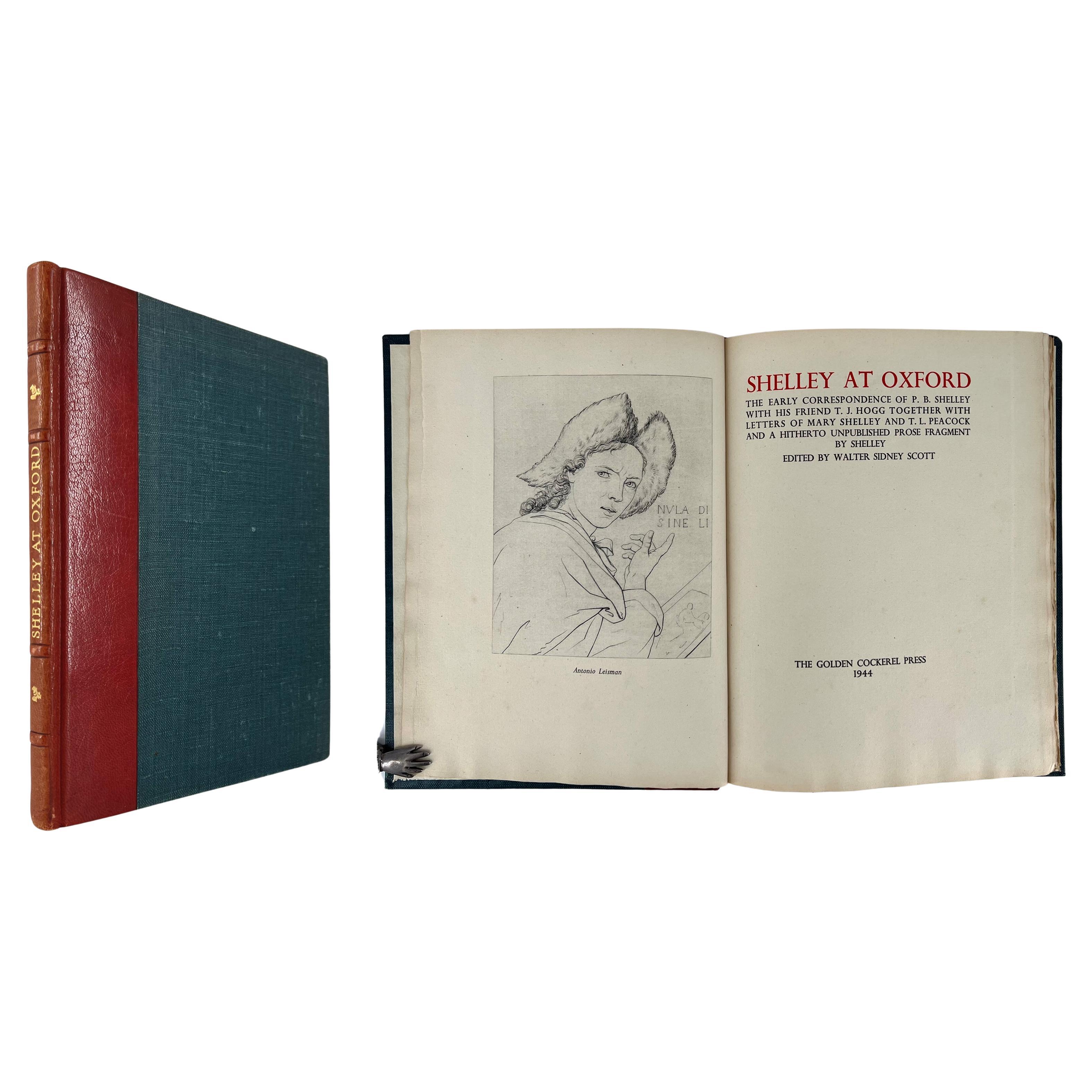 Shelley at Oxford – Early correspondence of P.B.Shelley – GOLDEN COCKEREL PRESS