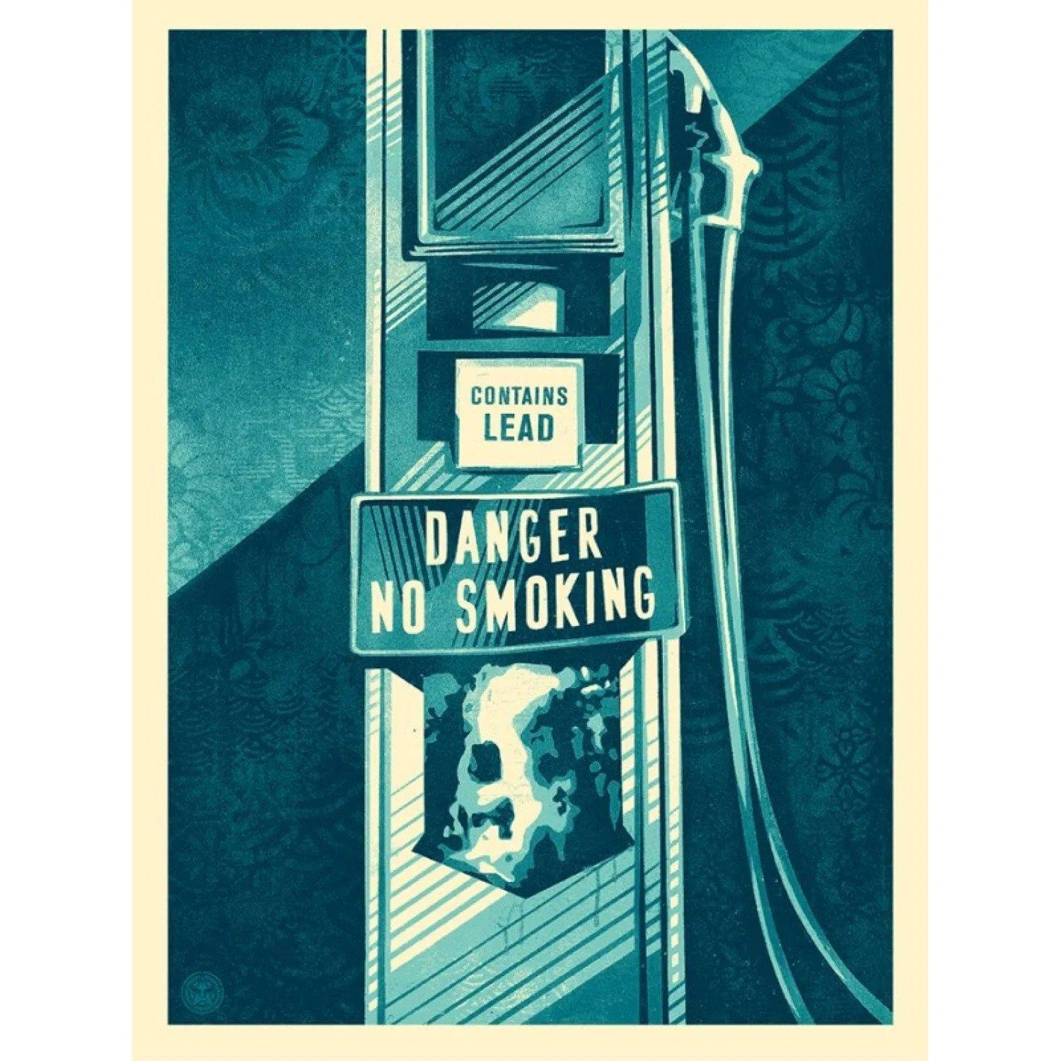Danger - No Smoking By Shepard Fairey