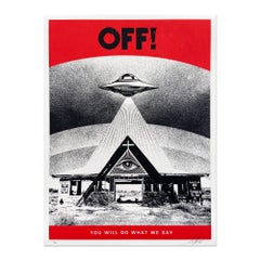 Shepard Fairey, OFF! You Will Do What We Say - Signed Print, Street Urban Art 