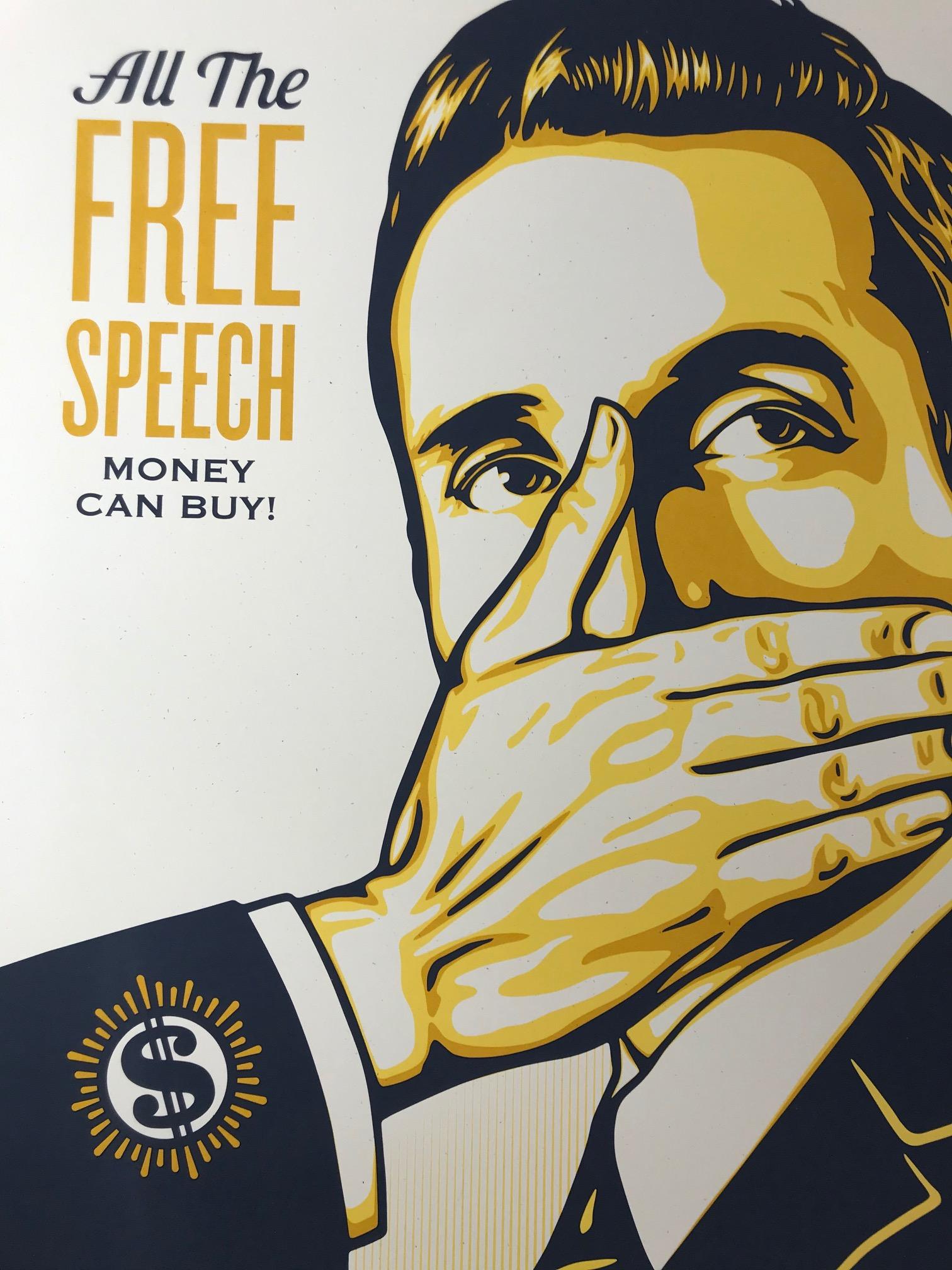 Shepard Fairey Print All The Free Speech Money Can Buy 2016 Street Art Pop Art For Sale 1