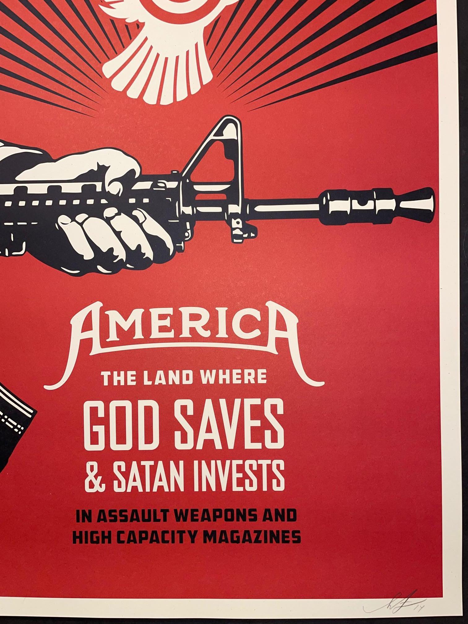 A portion of the proceeds from this print will go to a, yet to be determined, common sense gun law advocacy group. We need to put pressure on the politicians!
-Shepard Fairey


This GOD SAVES & SATAN INVESTS print was inspired by the multiple school