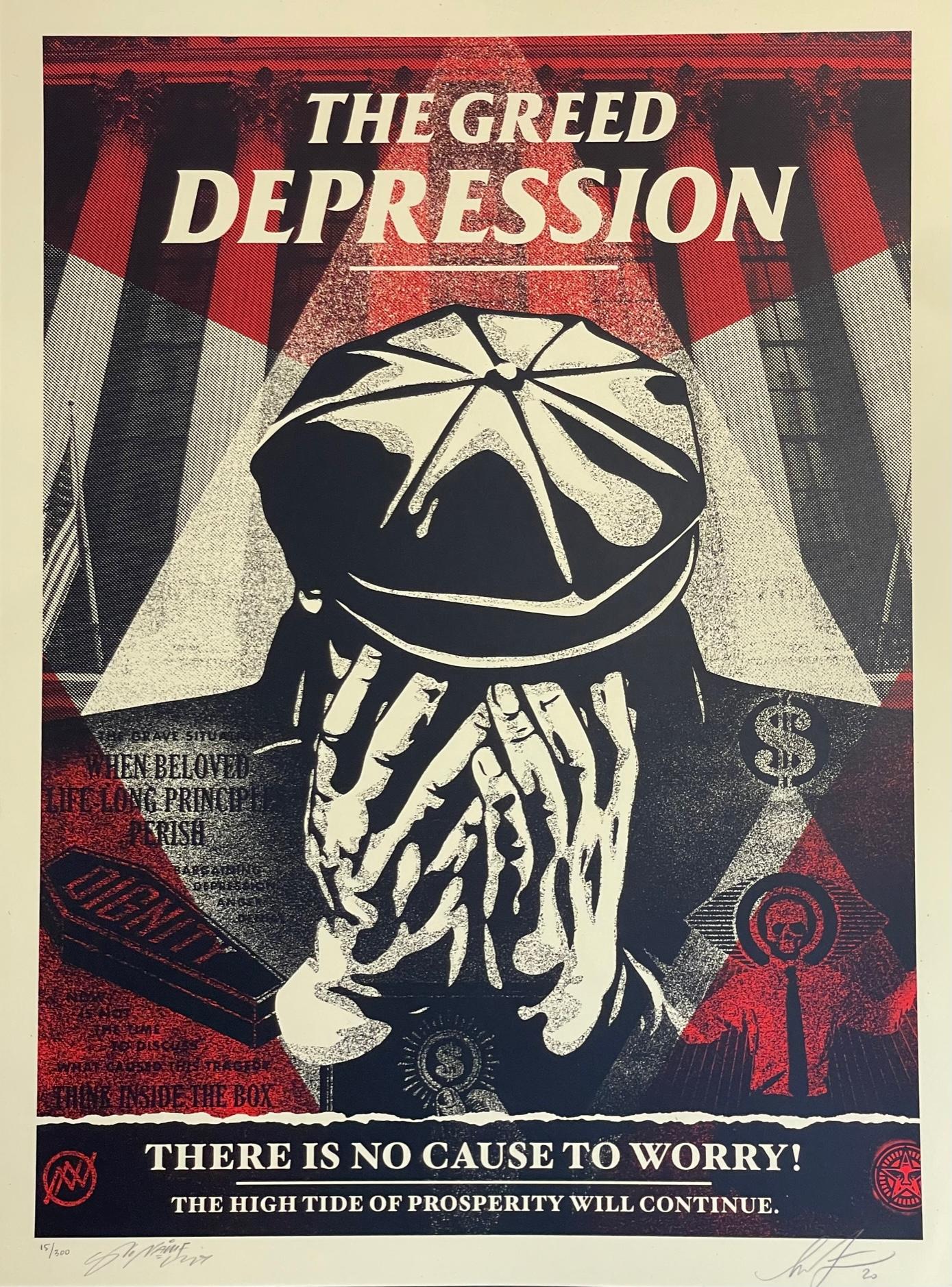 THE GREED DEPRESSION
18 inches by 24 inches
Edition of  15/300
Silkscreen print

Signed and Numbered by the artist in pencil, Shepard Fairey.