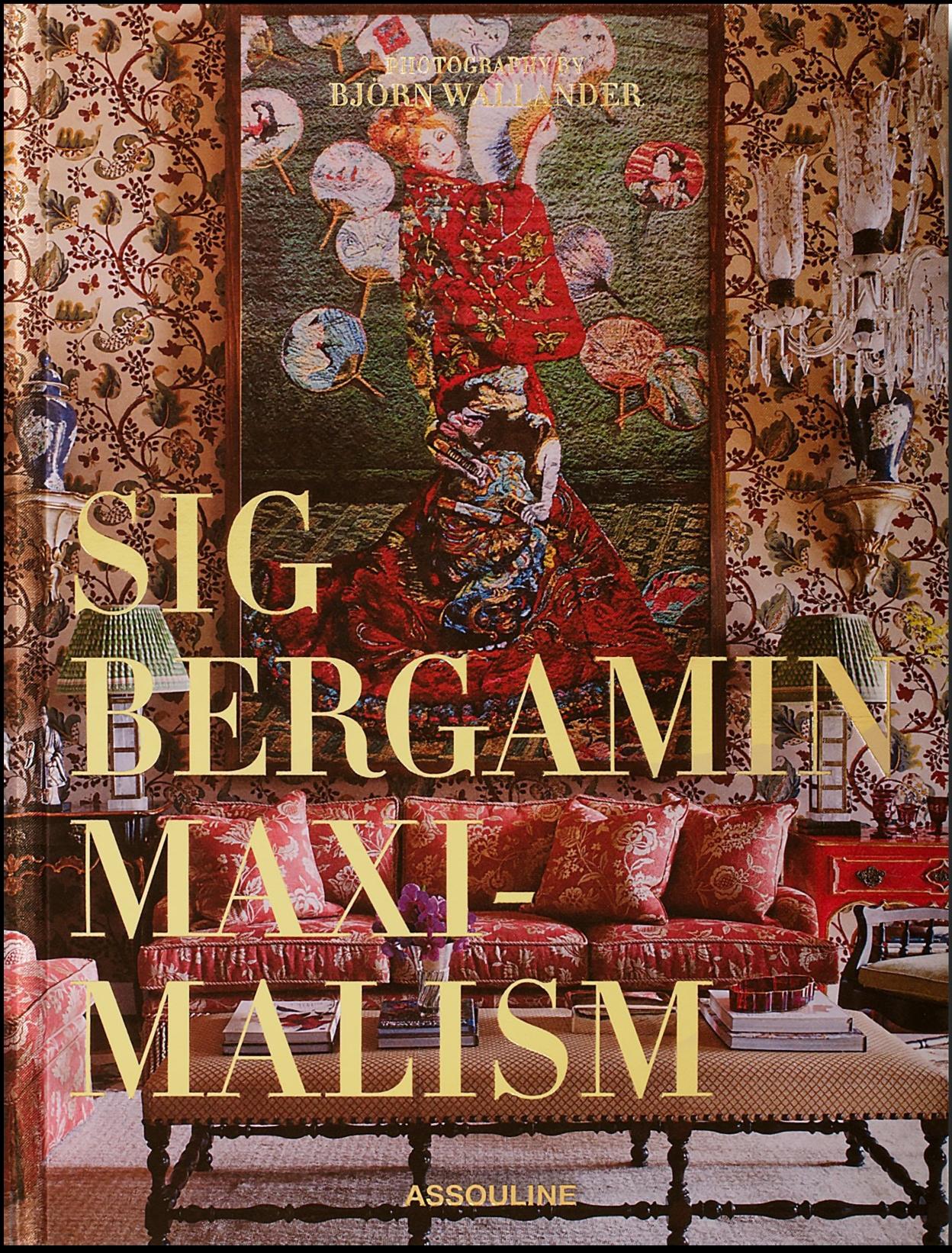 Modern In Stock in Los Angeles, Sig Bergamin Maximalism Book by Assouline