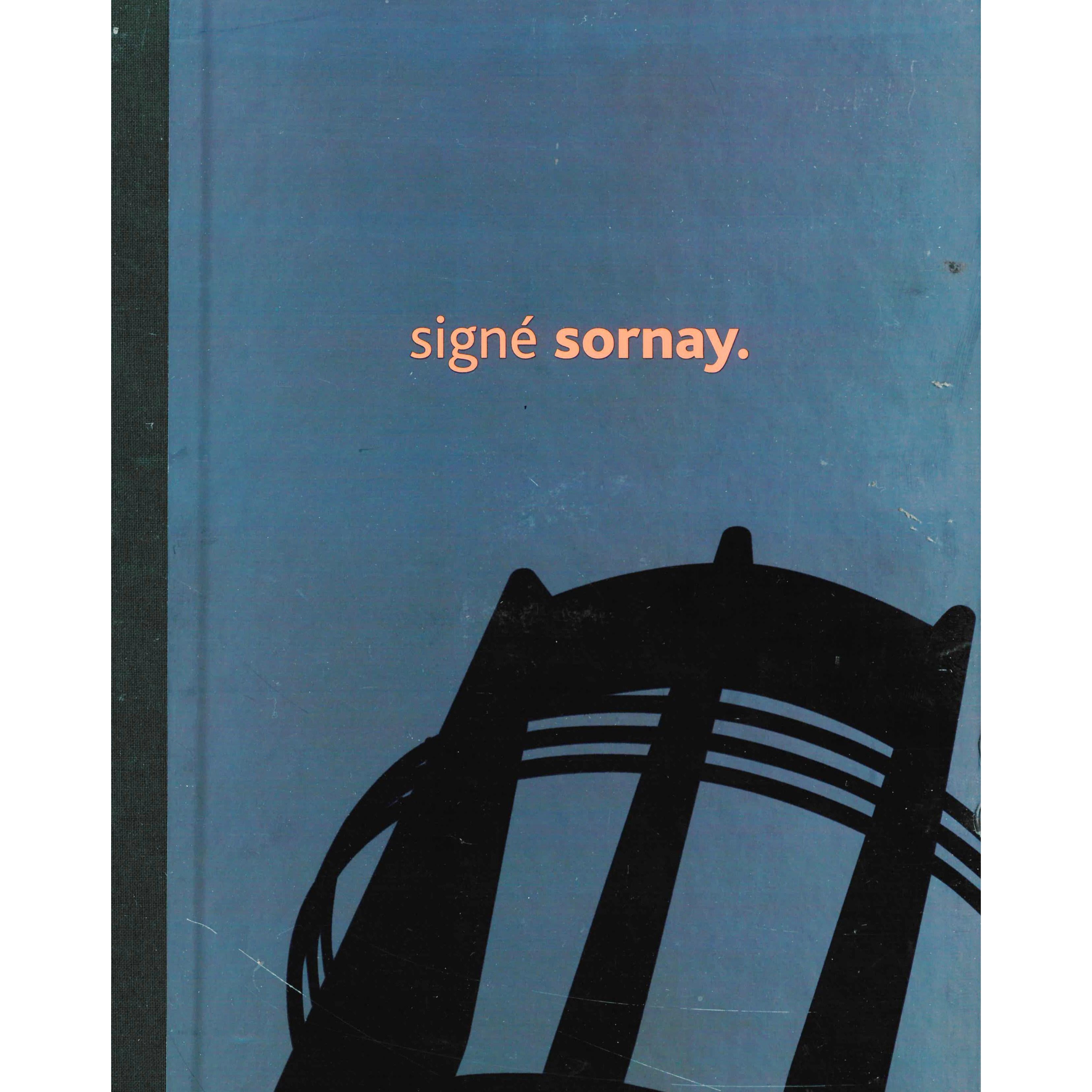 Signe Sornay by Alain Marcelpoil, Annik Beras Sornay & Olivier Lassalle (Book) For Sale
