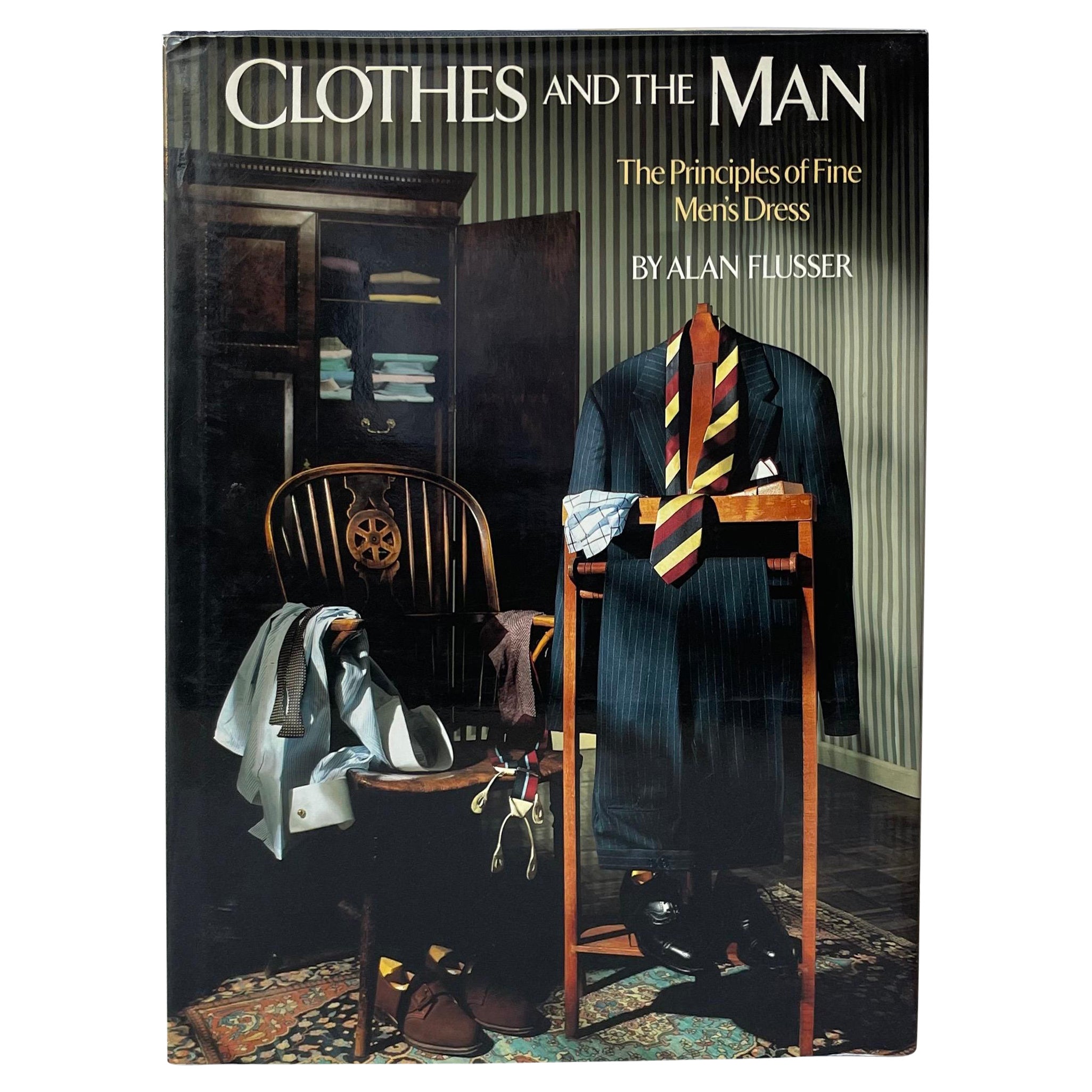 Signed Clothes and the Man by Alan Flusser Hardcover Book in vendita
