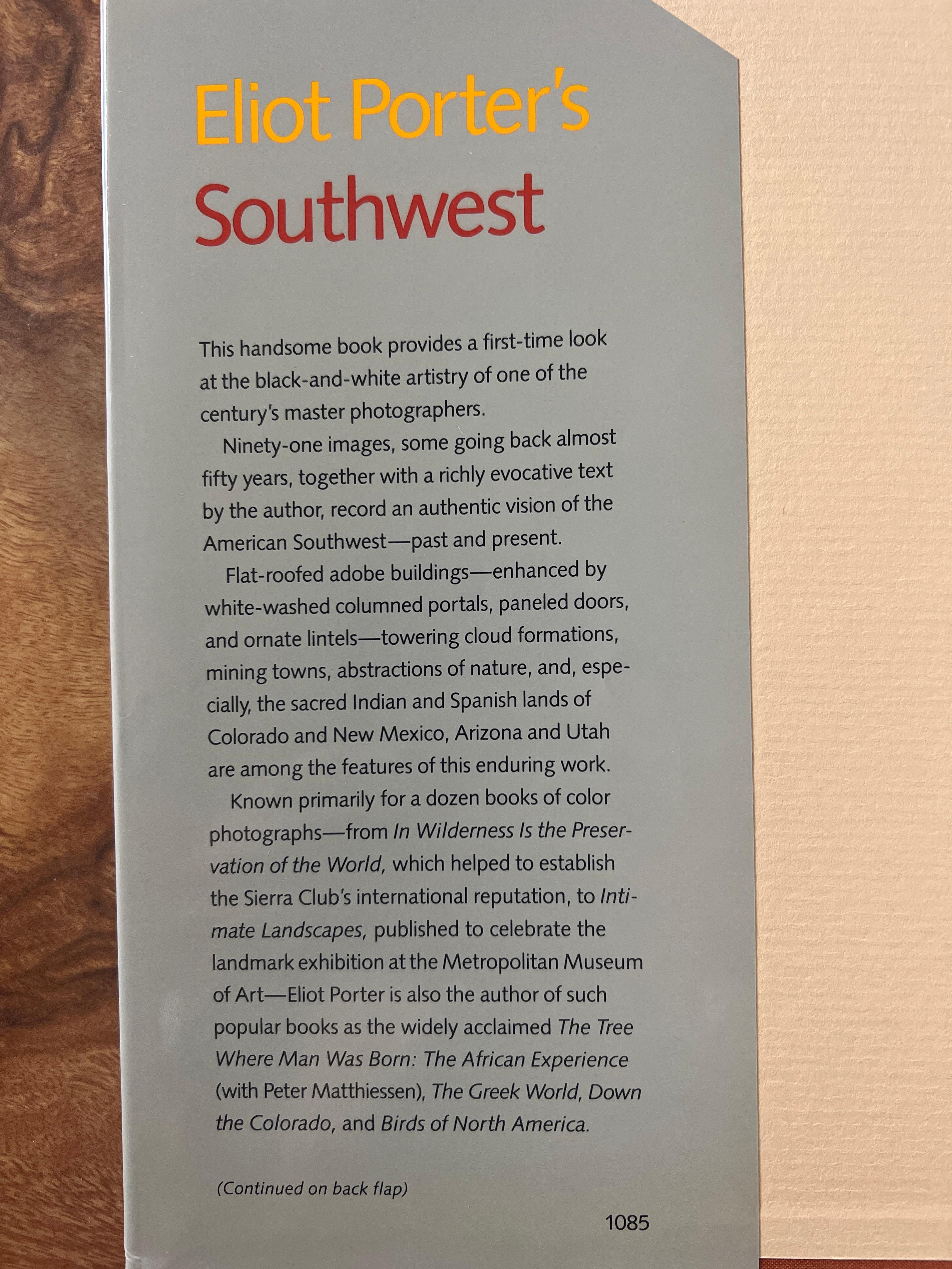 Late 20th Century SIGNED COPY Hardcover Coffee Table Book “ Eliot Porter’s Southwest”
