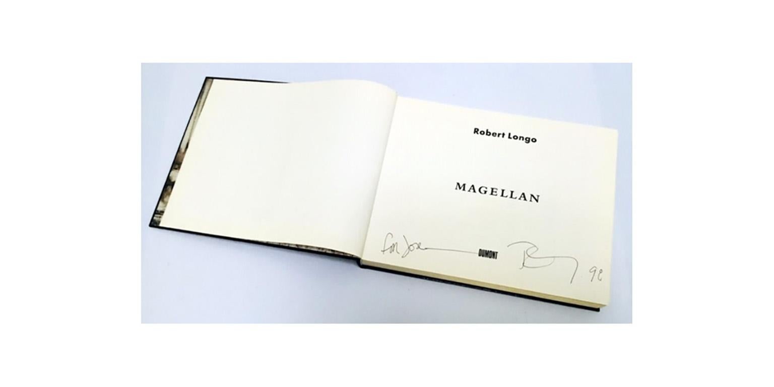 Hand Signed Robert Longo 'Magellan' 
Hardcover, 392 pages English and German. Published by DuMont Buchverlag, Köln, Germany, 1997. 9.65 x 12 x 1.375 in/24.5 x 30.5 x 3.5 cm. Good condition. Inscribed by Longo 'To Jose'. 

