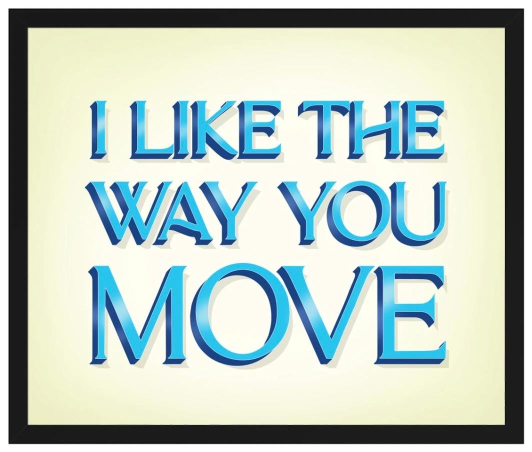 I Like the Way You Move im Angebot 3