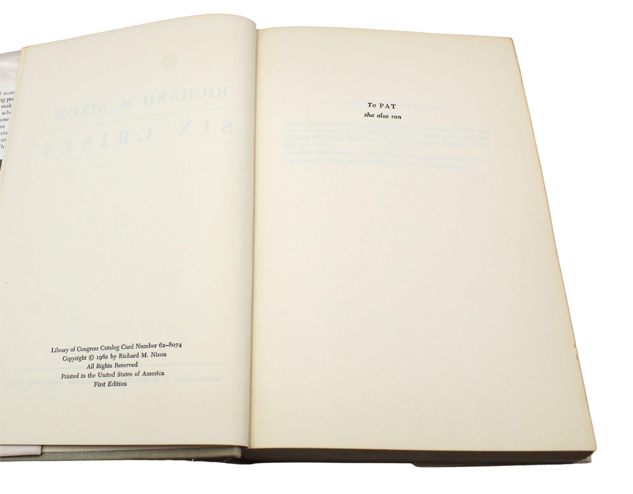 Six Crises, signé par Richard Nixon, première édition, 1962 en vente 5