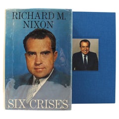 Vintage Six Crises, Signed by Richard Nixon, First Edition, 1962