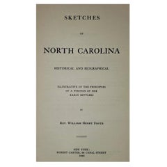 Sketches of North Carolina by Rev WH Foote