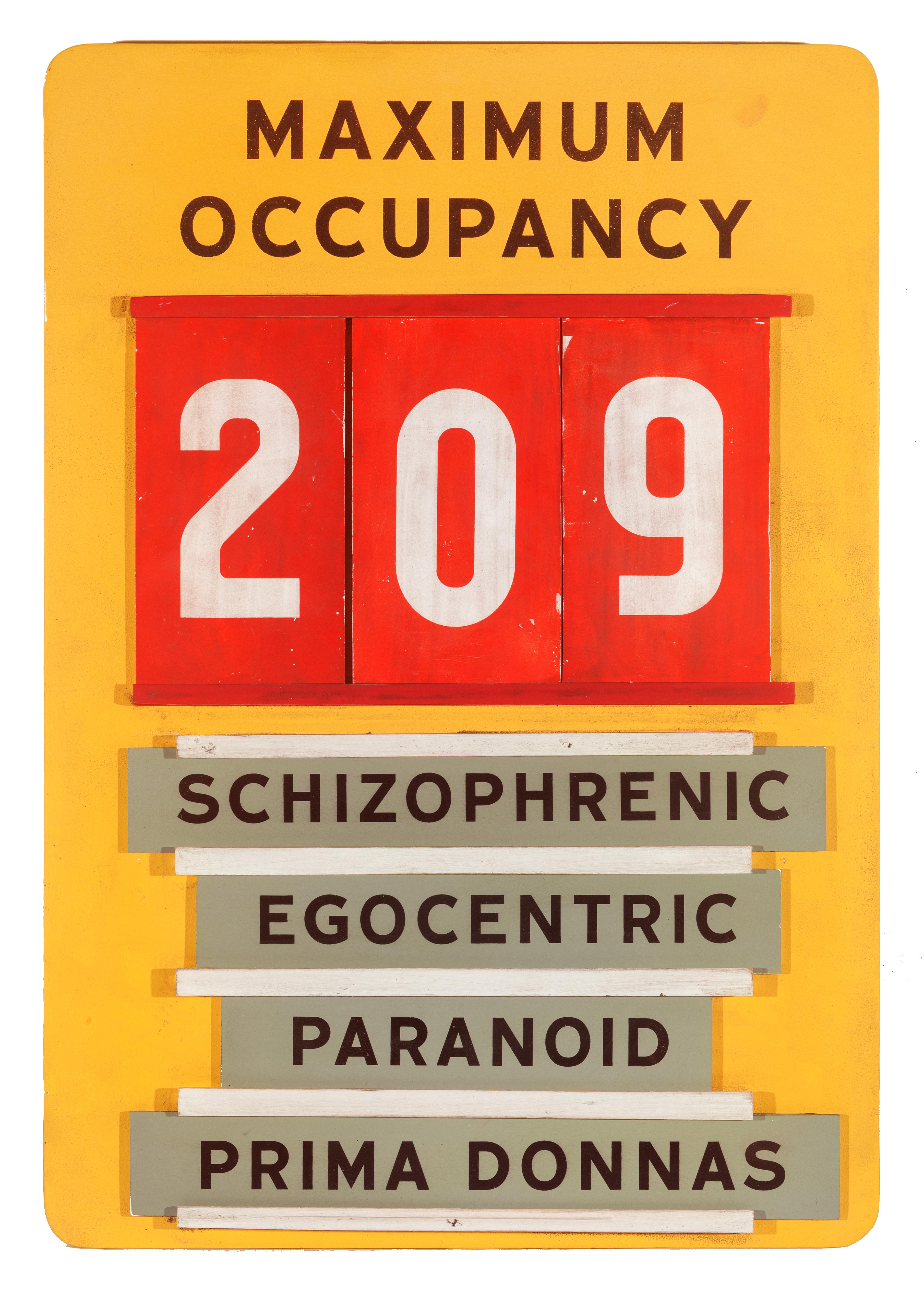 Maximum Occupancy (workplace safety sign) - Sculpture by Skylar Fein