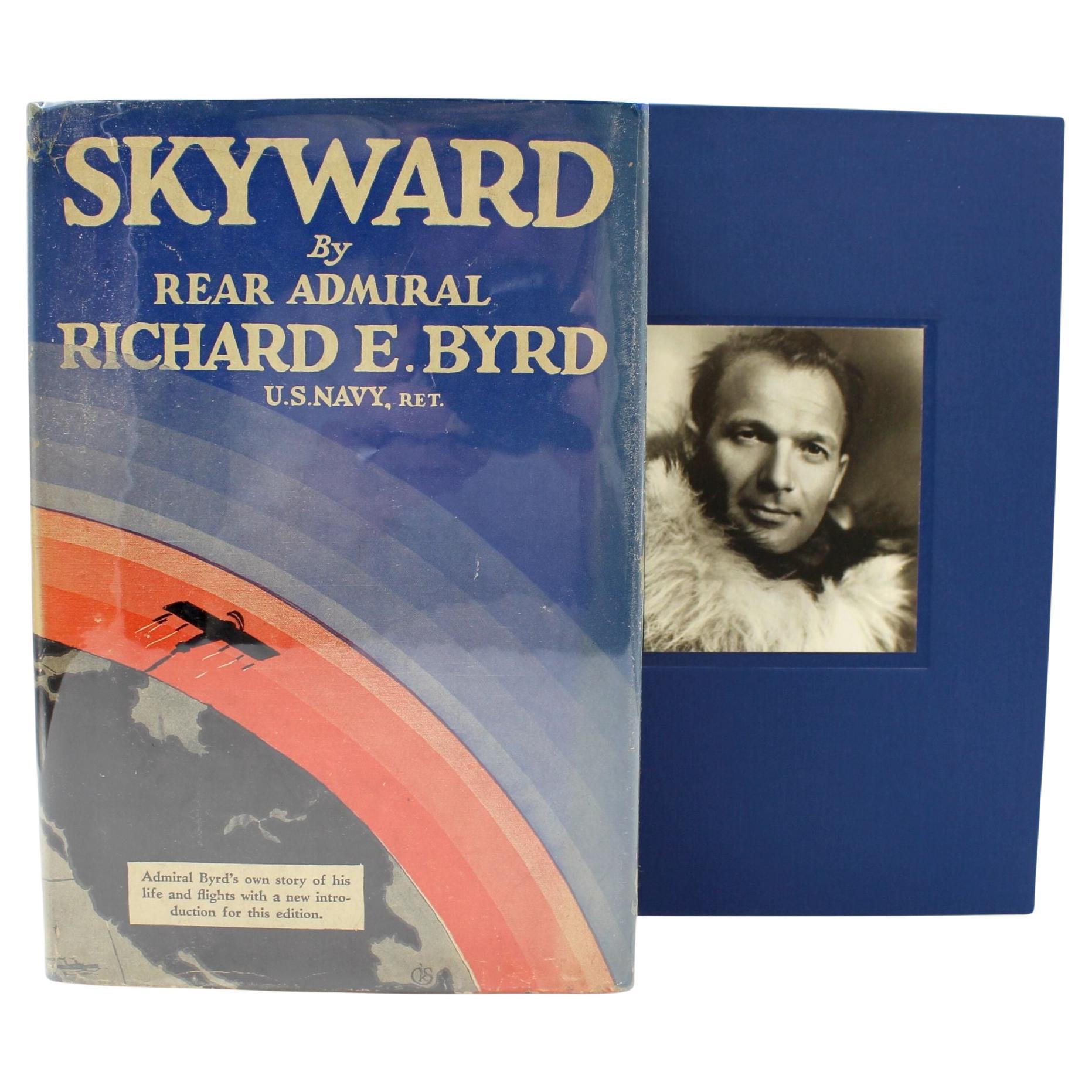 Skyward by Richard E. Bryd, First Edition, 1931