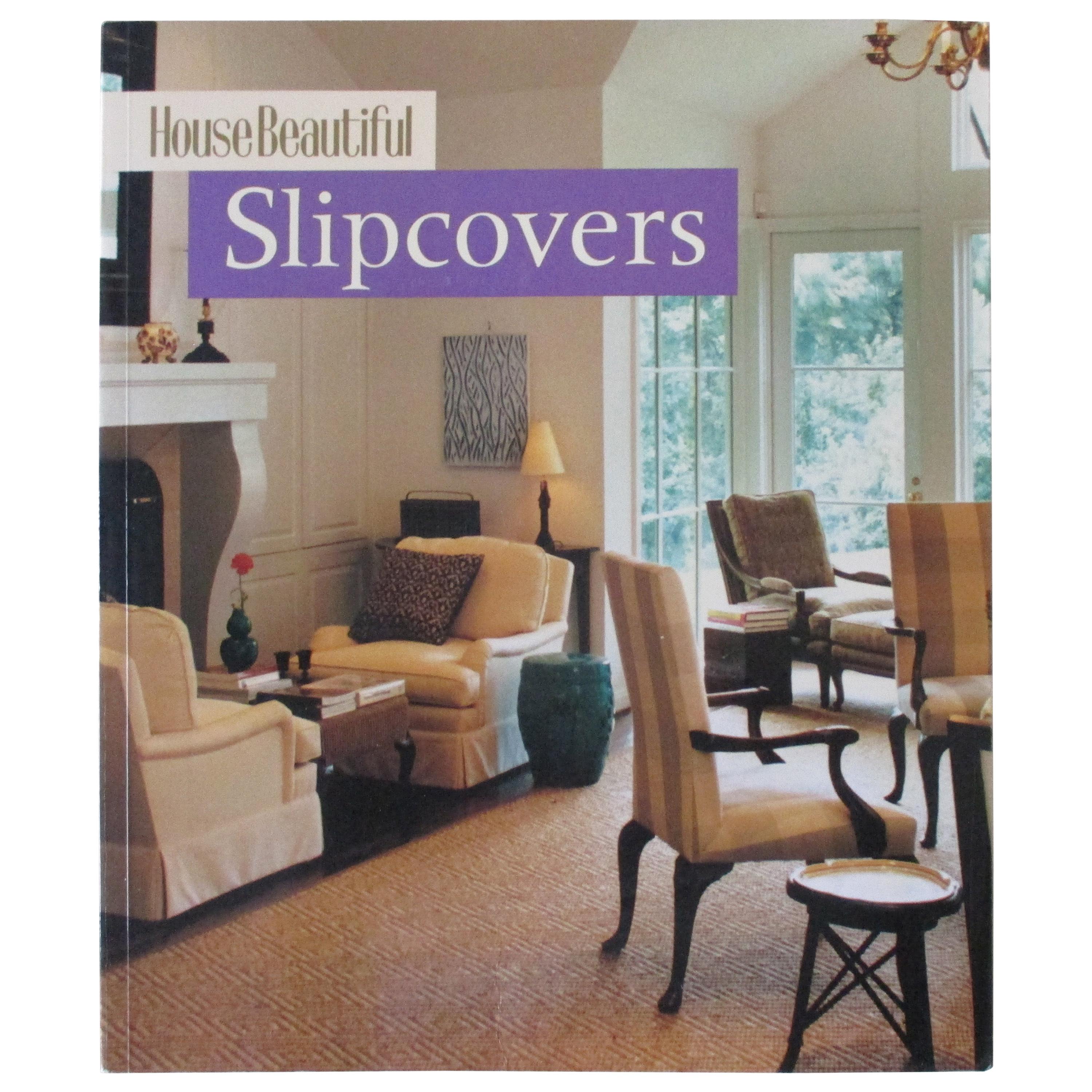 Slipcovers Softcover Book by House Beautiful